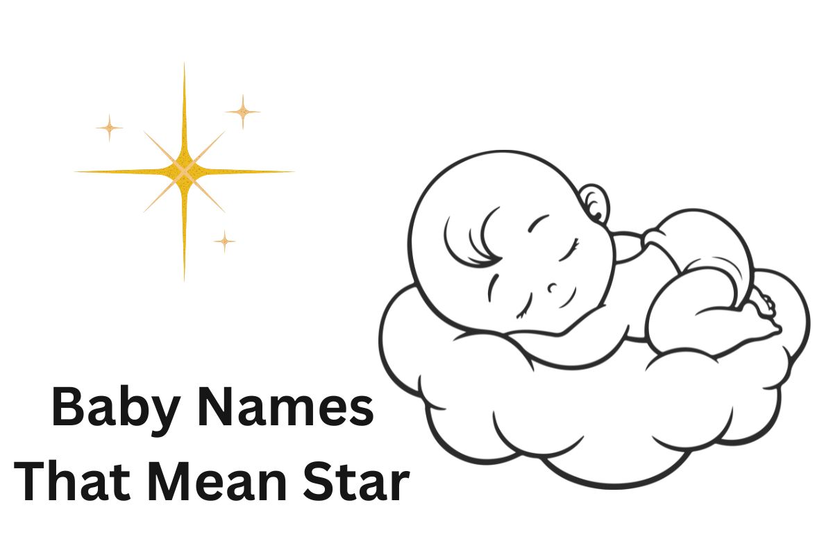 Read more about the article Top 100+ Baby Names That Mean Star