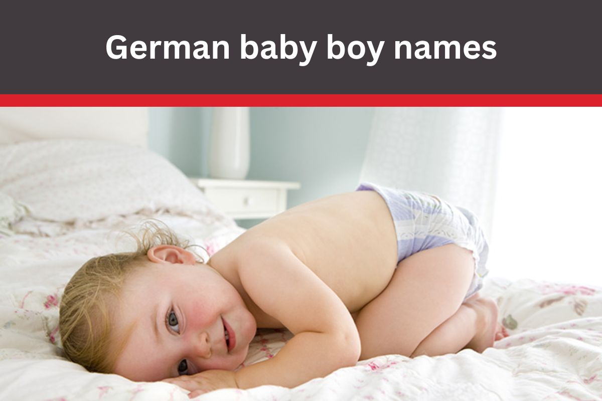 Read more about the article Best 300+ German baby boy names and their meanings [2026]
